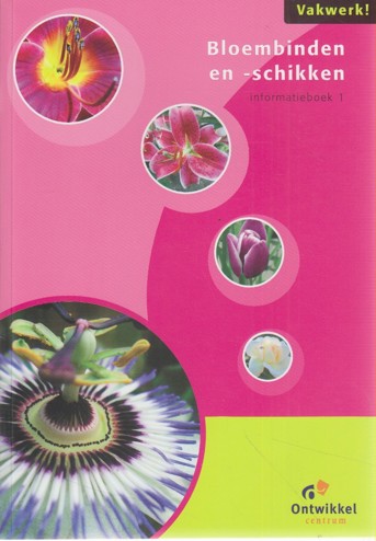 8717247000985 - Bloembinden en -schikken informatieboek 1 (21110.2)