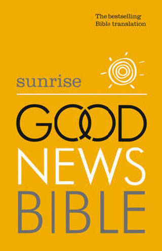 9780007480142 - Sunrise good news bible