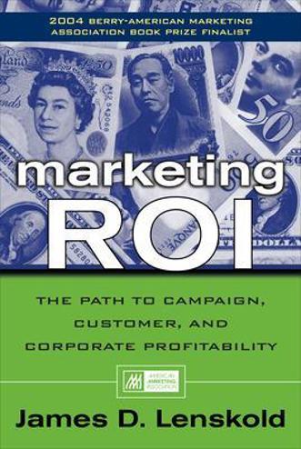 9780071413633 - Marketing Roi - How To Plan, Measure, And Optimize Strategies For Profits