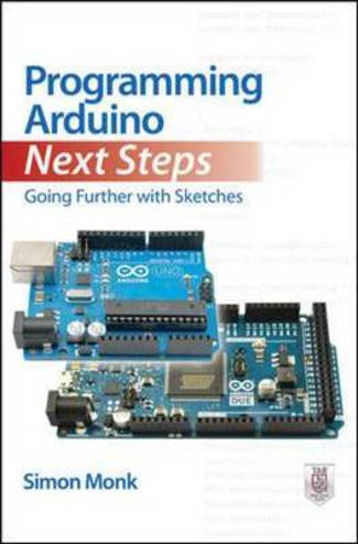 9780071830256 - Programming Arduino next steps going further with sketches