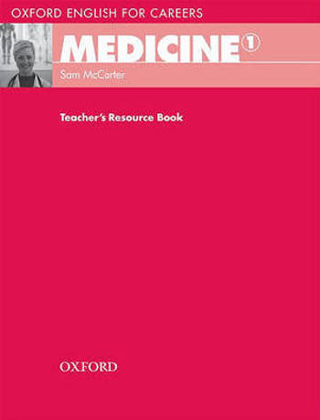 9780194023016 - Oxford English for Careers - Medicine 1 - teacher's resource book