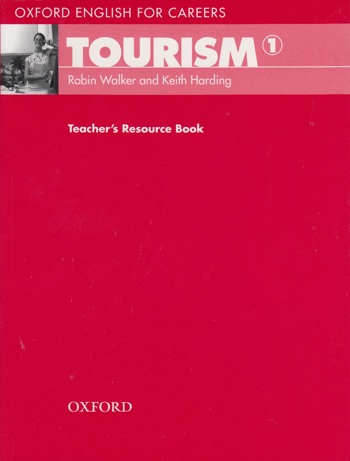 9780194551014 - Oxford English for careers - Tourism 1 - Teacher's resource