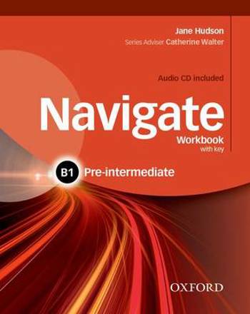 9780194566537 - Navigate: B1 Pre-intermediate. Workbook with CD (with key)