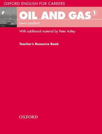 9780194569668 - Oxford English for Careers, Oil & Gas 1 teachersbook
