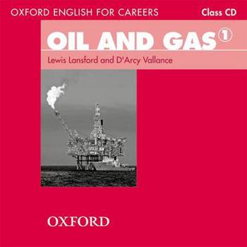 9780194569675 - Oxford English for Careers, Oil & Gas 1 Class CD I