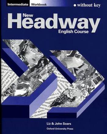 9780194702263 - New headway intermediate workbook without key