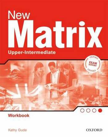 9780194766227 - New matrix upper-intermediate workbook