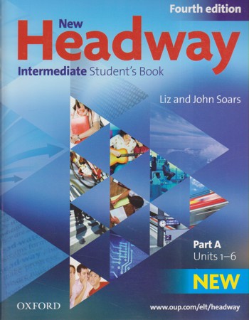9780194768658 - New headway intermediate student's book part a (unit 1-6)