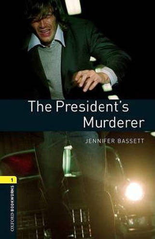 9780194789172 - The president's murderer