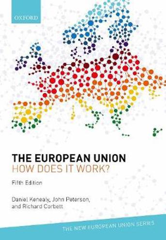 9780198807490 - The European Union: how does it work?