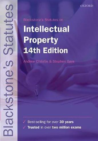9780198818595 - Blackstone's Statutes on Intellectual Property 14th