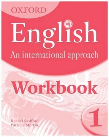 9780199127238 - Oxford english an international approach workbook 1