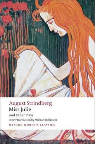 9780199538041 - Miss Julie and other plays