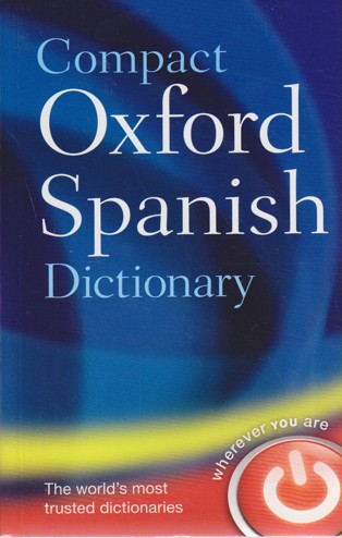 9780199663309 - Compact Oxford Spanish dictionary