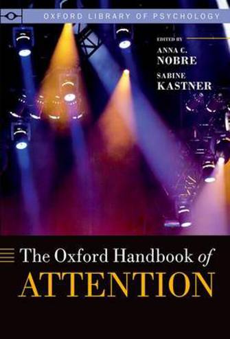 9780199675111 - The Oxford Handbook of Attention