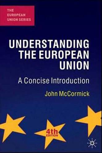 9780230201026 - Understanding the european union