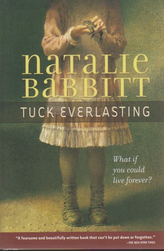 9780312369811 - Tuck Everlasting