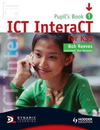 9780340940976 - Ict interact 1 for ks3