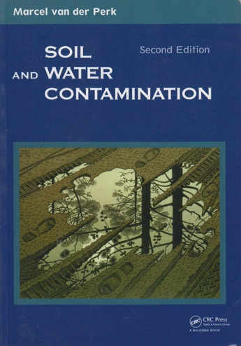 9780415893435 - Soil and water contamination: From molecular to catchment scale