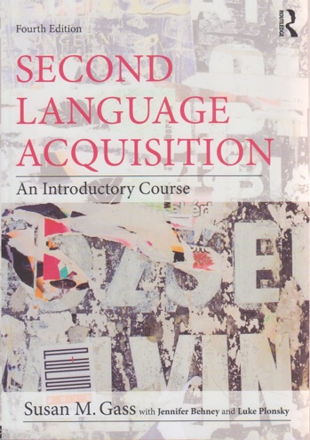 9780415894951 - Second Language Acquisition: An Introductory Course