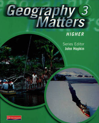 9780435355265 - Geography matters 3 higher