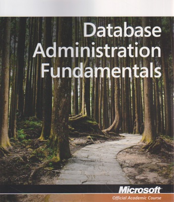 9780470889169 - Exam 98-364 mta database administration fundamentals