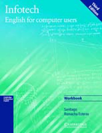 9780521532884 - Infotech english for computer users workbook