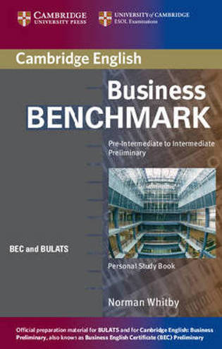 9780521672863 - Business Benchmark Pre-Intermediate to Intermediate Personal Study Book BEC and BULATS Edition