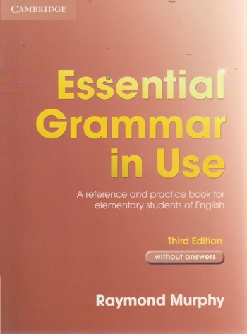 9780521675819 - Essential Grammar in Use without Answers A Self-study Reference and Practice Book for Elementary Students of English