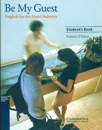 9780521776899 - Be my guest student's book english for the hotel industry