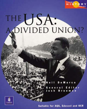 9780582473850 - The USA: a divided union?