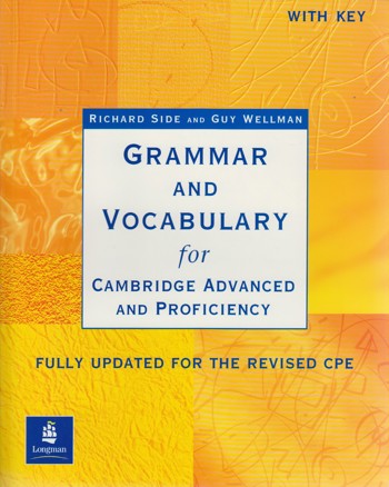 9780582518216 - Grammar and vocabulary for cae and cpe with key