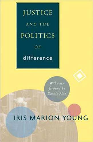 9780691152622 - Justice and the Politics of Difference