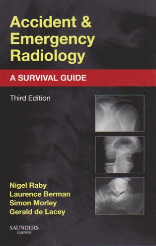 9780702042324 - Accident and Emergency Radiology: A Survival Guide
