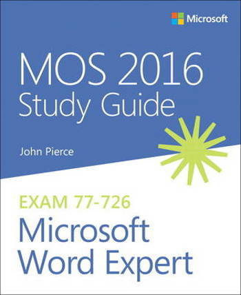 9780735699359 - MOS 2016 Study Guide for Microsoft Word Expert