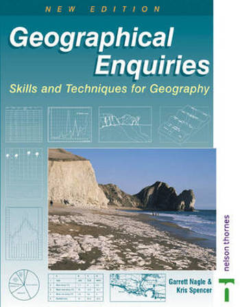 9780748753185 - Geographical enquiries skills and techniques for geography