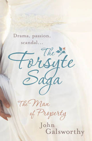 9780755340859 - The man of property the forsyte saga 1