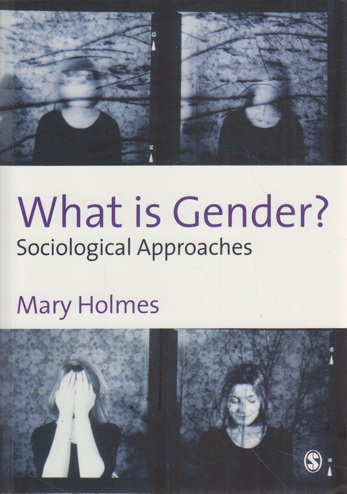 9780761947134 - What is Gender?: Sociological Approaches