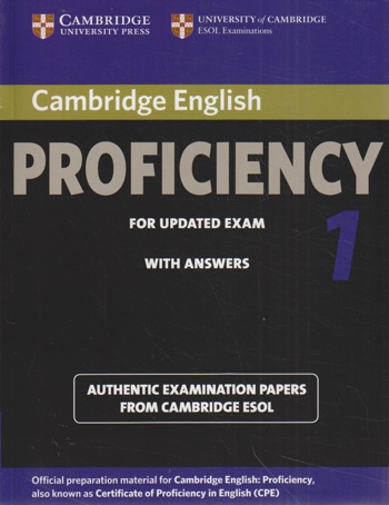 9781107695047 - Cambridge English Proficiency 1 for Updated Exam Student's Book with Answers Authentic Examination Papers from Cambridge ESOL
