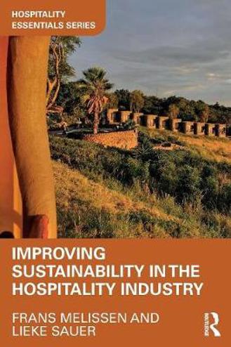 9781138057708 - Improving Sustainability in the Hospitality Industry