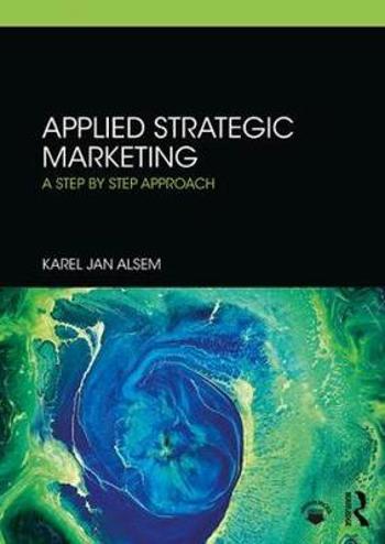 9781138332089 - Applied Strategic Marketing