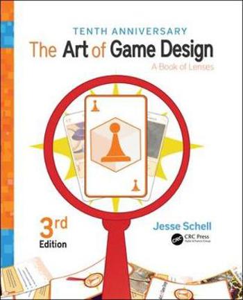 9781138632059 - The Art of Game Design: A Book of Lenses