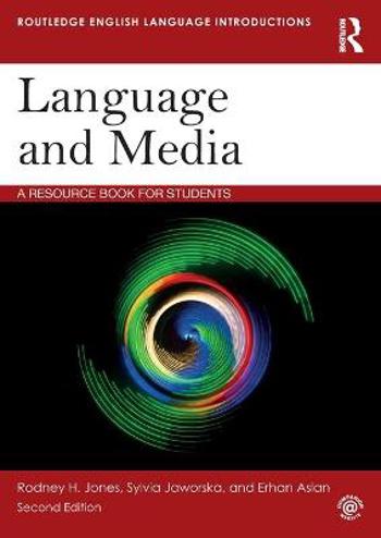 9781138644410 - Language and Media: A Resource Book for Students