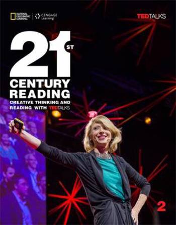 9781305265707 - 21st Century Reading 2: Creative Thinking and Reading with T