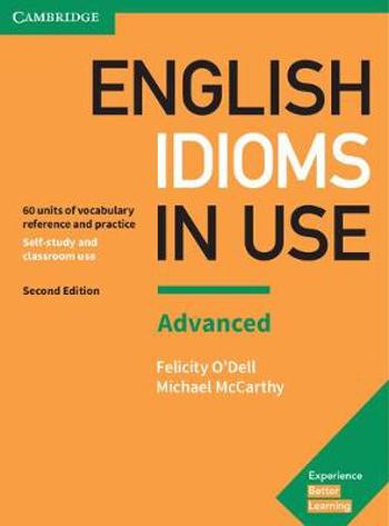 9781316629734 - English Idioms in Use Advanced
