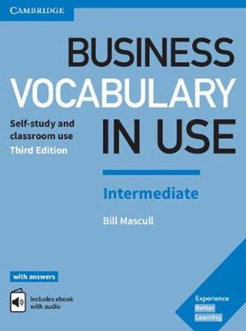 9781316629970 - Business Vocabulary in Use: Intermediate Book with Answers and Enhanced ebook: Self-Study and Classroom Use