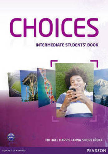 9781408242032 - Choices intermediate student's book