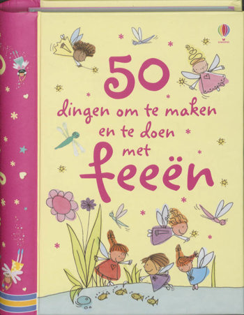 9781409502593 - 50 dingen om te maken en te doen met feeen
