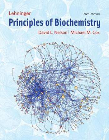 9781429234146 - Lehninger principles of biochemistry
