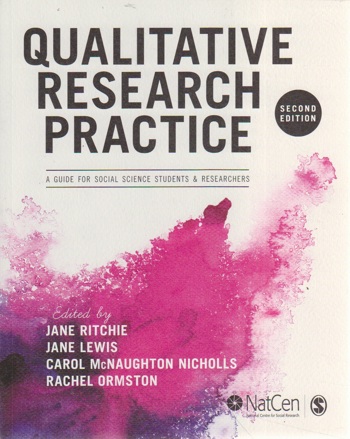 9781446209127 - Qualitative Research Practice: A Guide for Social Science Students and Researchers